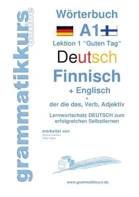 Dicționar germană - finlandeză - engleză nivel A1: Învățarea vocabularului A1 lecția 1 