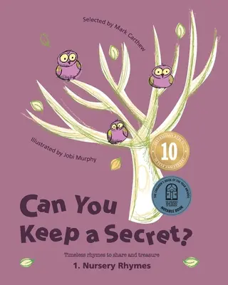 Can You Keep a Secret? 1: Cântece de grădiniță - Can You Keep a Secret? 1: Nursery Rhymes