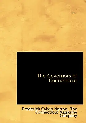 Guvernatorii din Connecticut - The Governors of Connecticut
