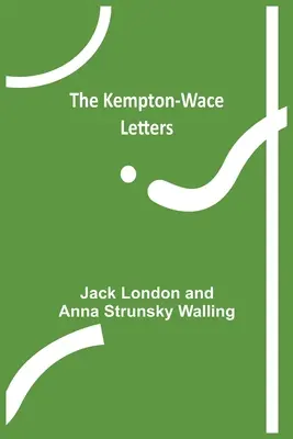 Scrisorile Kempton-Wace - The Kempton-Wace Letters