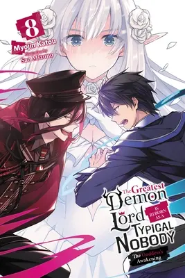 Cel mai mare lord al demonilor renaște ca un nimeni tipic, Vol. 8 (Light Novel): The Goddess's Awakening (Trezirea zeiței) - The Greatest Demon Lord Is Reborn as a Typical Nobody, Vol. 8 (Light Novel): The Goddess's Awakening