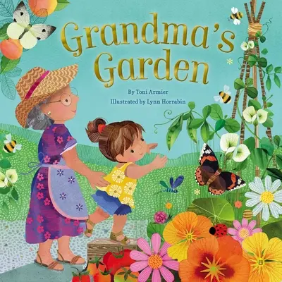 Grădina bunicii (Cadouri pentru nepoți sau bunică) - Grandma's Garden (Gifts for Grandchildren or Grandma)