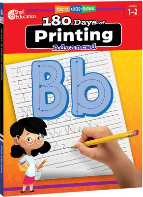 180 de zile de imprimare: Avansat: Practică, evaluare, diagnosticare - 180 Days of Printing: Advanced: Practice, Assess, Diagnose