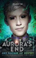 Aurora's End - Ciclul Aurora - Aurora's End - The Aurora Cycle
