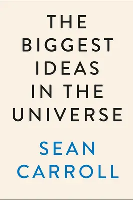 Cele mai mari idei din Univers: Spațiul, timpul și mișcarea - The Biggest Ideas in the Universe: Space, Time, and Motion