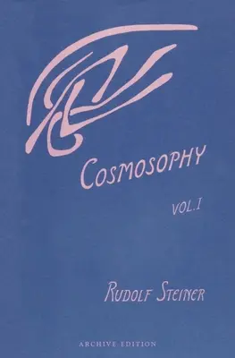 Cosmosofia: Influențe cosmice asupra ființei umane (Cw 207) - Cosmosophy: Cosmic Influences on the Human Being (Cw 207)