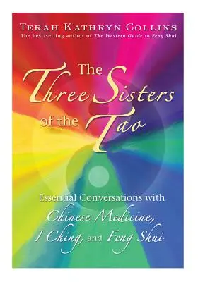 Cele trei surori ale Tao - The Three Sisters of the Tao
