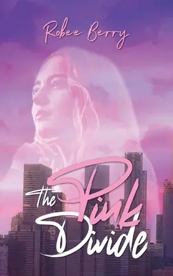 Diviziunea roz - The Pink Divide