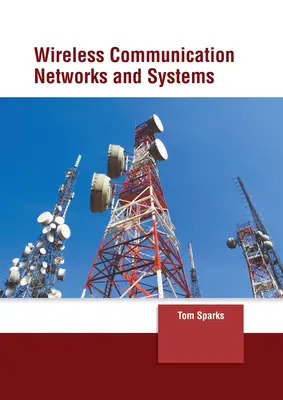 Rețele și sisteme de comunicații fără fir - Wireless Communication Networks and Systems