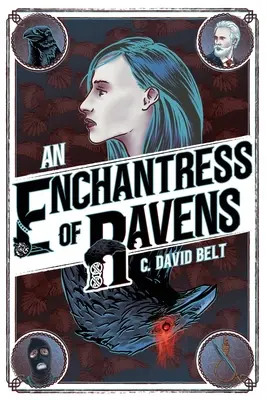 O fermecătoare de corbi - An Enchantress of Ravens