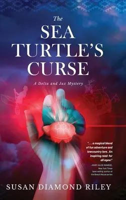 The Sea Turtle's Curse: Un mister Delta și Jax - The Sea Turtle's Curse: A Delta and Jax Mystery