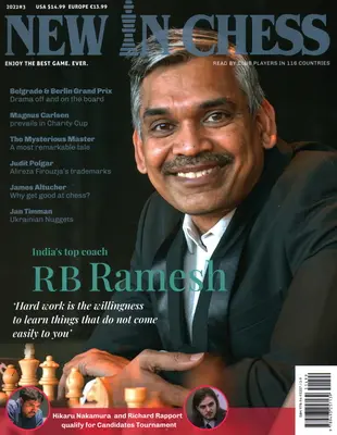 Nou în Chess Magazine 2022/3: Cea mai importantă revistă de șah din lume citită de jucători de club din 116 țări - New in Chess Magazine 2022/3: The World's Premier Chess Magazine Read by Club Players in 116 Countries