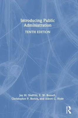 Introducere în administrația publică - Introducing Public Administration