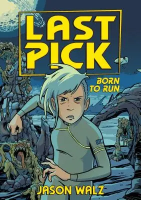 Ultima alegere: Born to Run - Last Pick: Born to Run
