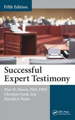 Mărturii de succes ale experților - Successful Expert Testimony