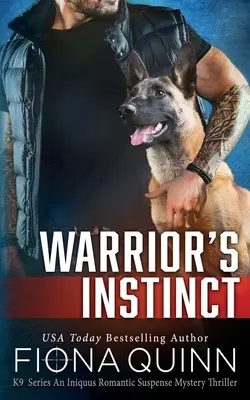 Instinctul războinicului: Cerberus Tactical K9 Team Bravo - Warrior's Instinct: Cerberus Tactical K9 Team Bravo