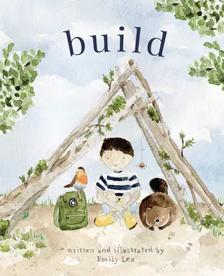 Construiește: Dumnezeu te iubește și te-a creat pentru a construi în propriul tău mod strălucit - Build: God Loves You and Created You to Build in Your Own Brilliant Way
