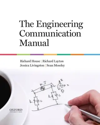 Manualul de comunicare în inginerie - The Engineering Communication Manual