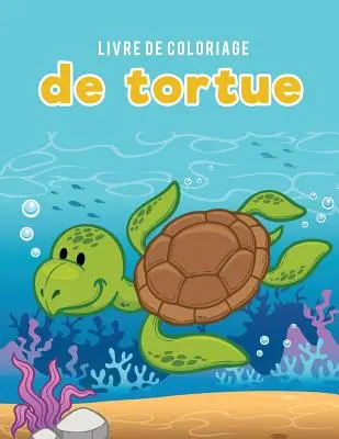 Ausmalbuch für Torten - Livre de coloriage de tortue
