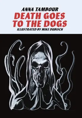 Death Goes to the Dogs