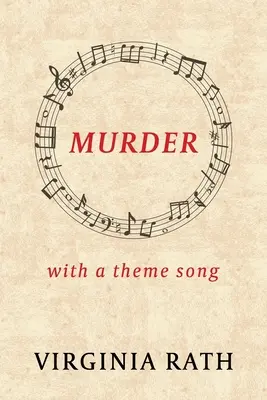 Murder with a Theme Song: (Un mister Michael Dundas) - Murder with a Theme Song: (A Michael Dundas Mystery)