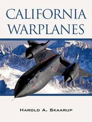 Avioane de război din California - California Warplanes