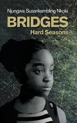 Poduri: Anotimpuri grele - Bridges: Hard Seasons