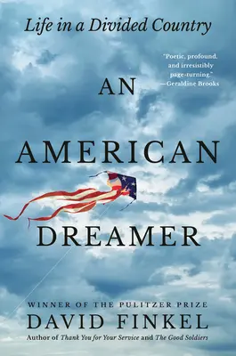 Un visător american: Viața într-o țară divizată - An American Dreamer: Life in a Divided Country