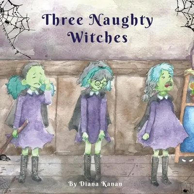 Trei vrăjitoare obraznice - Three Naughty Witches