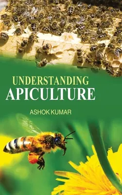 Înțelegerea apiculturii - Understanding Apiculture
