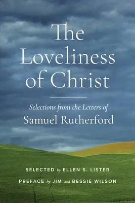 Frumusețea lui Hristos - The Loveliness of Christ