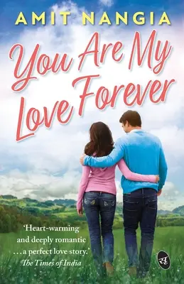 Tu ești iubirea mea pentru totdeauna - You Are My Love Forever