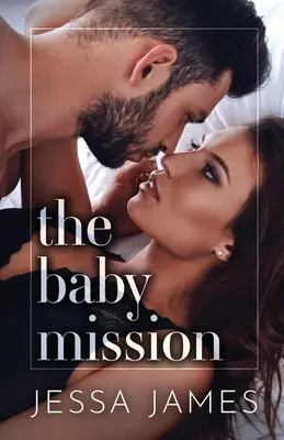 Misiunea copilului: Large Print - The Baby Mission: Large Print