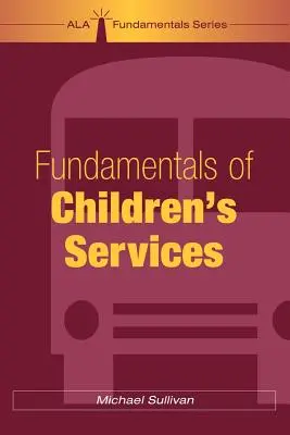 Fundamente ale serviciilor pentru copii - Fundamentals of Children's Services