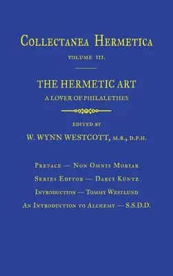 Arta hermetică: Collectanea Hermetica Volumul 3 - Hermetic Art: Collectanea Hermetica Volume 3