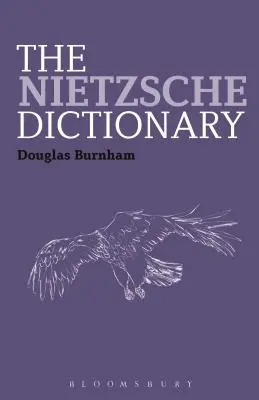 Dicționarul Nietzsche - The Nietzsche Dictionary