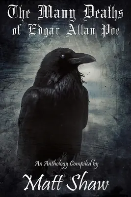 Cele mai multe morți ale lui Edgar Allan Poe - The Many Deaths of Edgar Allan Poe