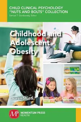 Obezitatea la copii și adolescenți - Childhood and Adolescent Obesity