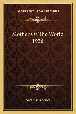 Mama lumii 1956 - Mother Of The World 1956