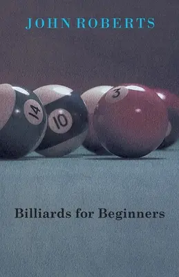 Biliard pentru începători - Billiards for Beginners