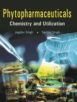 Fitofarmaceutică - Chimie și utilizare - Phytopharmaceutical - Chemistry and Utilization