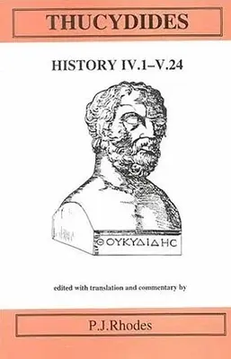 Tucidide: Istoria IV 1-V 24 - Thucydides: History IV 1-V 24