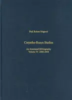 Studii Carpatho-Rusyn: O bibliografie adnotată, 2005-2009 - Carpatho-Rusyn Studies: An Annotated Bibliography, 2005-2009