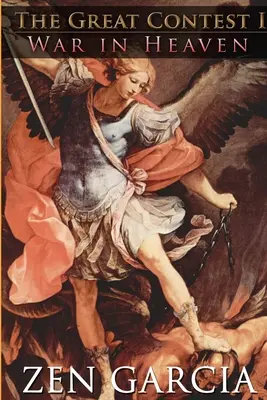 Marele concurs: Război în ceruri - The Great Contest: War In Heaven
