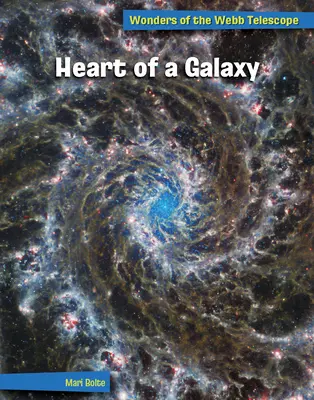 Inima unei galaxii - Heart of a Galaxy