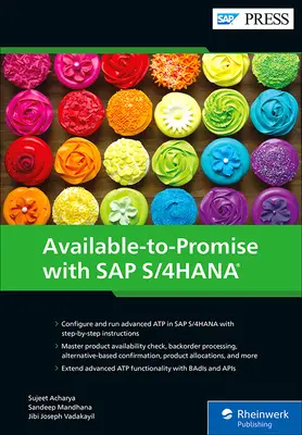 Available-To-Promise cu SAP S/4hana: Advanced Atp - Available-To-Promise with SAP S/4hana: Advanced Atp