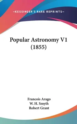 Popular Astronomy V1 (1855)
