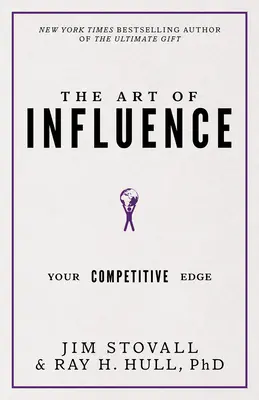 Arta influenței: Avantajul tău competitiv - The Art of Influence: Your Competitive Edge
