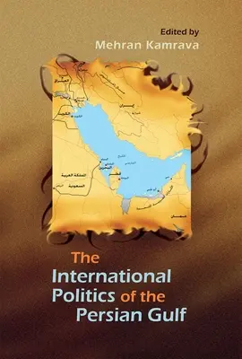 Politica internațională a Golfului Persic - International Politics of the Persian Gulf