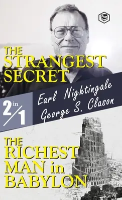 Cel mai ciudat secret și Cel mai bogat om din Babilon - The Strangest Secret and The Richest Man in Babylon